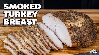 SMOKED TURKEY BREAST Done Right – Juicy Meat, Simple Process, Killer Flavor.