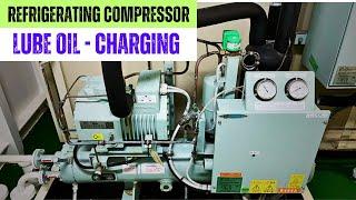 Compressor Lube Oil Charging Without Vacuum Pump | Technical Vlog : 076