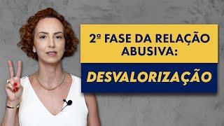 RELACIONAMENTO ABUSIVO FASE 2:  a pessoa mudou