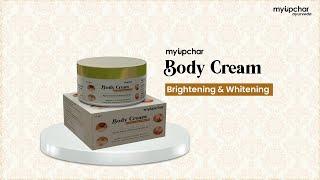 myUpchar Body Brightening Cream For Dark Neck, Underarms & Elbow