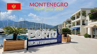 Montenegro travel guide 2023 | Best places to visit in Montenegro | Bay of Kotor, Tivat, Herceg Novi