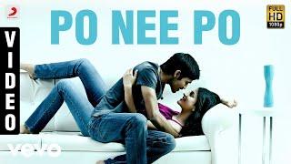 3 - Po Nee Po Video | Dhanush, Shruti | Anirudh