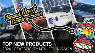 Top New Products at the 2024 Great Smoky Mountain Jeep Invasion