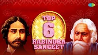 Top 6 Rabindra Sangeet | Rabindranath Tagore | Tagore Songs | Bengali Music| 6 Million Special