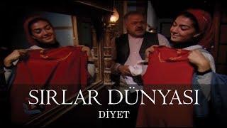 Sırlar Dünyası - DİYET