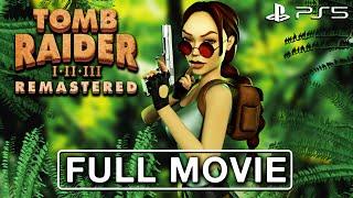 Tomb Raider 3 Remastered PS5 - All Cutscenes FULL MOVIE (4K 60FPS)