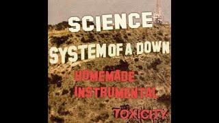 System of a Down - Science | Homemade Instrumental