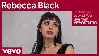 Rebecca Black - Look at You (Live Performance) | Vevo