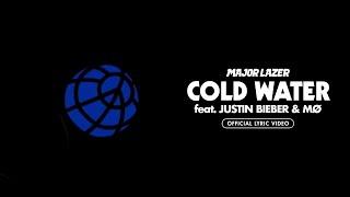 Major Lazer - Cold Water (feat. Justin Bieber & MØ) [Official Lyric Video]