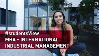 #studentsView Master's Programme International Industrial Management (MBA)