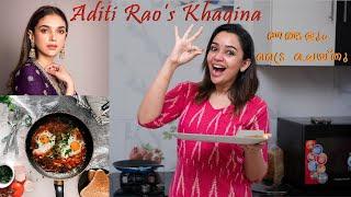  Aditi Rao Hydari’s SECRET Hyderabadi Khagina Recipe REVEALED!  | Alice Christy