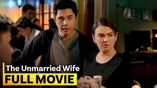 ‘The Unmarried Wife’ FULL MOVIE | Angelica Panganiban, Dingdong Dantes