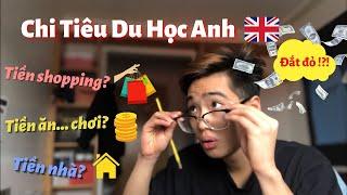 Du học Anh  | Chi tiêu 1 tháng | Cách chi tiêu hợp lí | Tiết kiệm hay trải nghiệm? | Sergio Nguyen