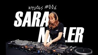 Rituals #006 - Sara Miller [Naive Melodies]