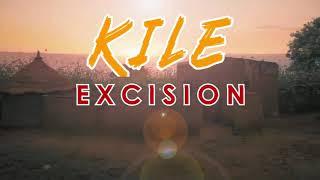 Kilé - Excision ( Clip Officiel )