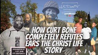 How Curt Bone Completely Refutes Ears The Christ  Account Of Events & Position w/Andre Tank Johnson