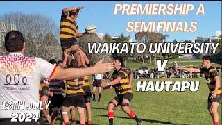 Waikato University Rugby Premiership A Semi Finals v Hautapu 2024