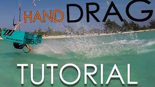 Kitesurf / Kiteboard Hand Drag Tutorial