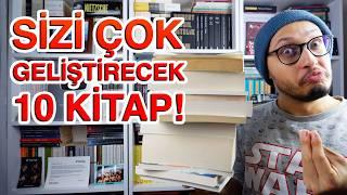 Kısa Sürede SİZİ ÇOK GELİŞTİRECEK 10 Kitap!