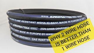 Why Two 2 Wire Hydraulic Hose is Better than One 1 wire in Most Hydraulic Hose Repairs