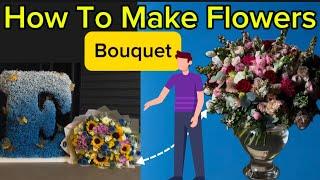 How To Make Flowers Bouquet | Beautiful Flower Tips|| 10$