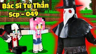 MỀU THỬ THÁCH TRIỆU HỒI SCP 049 BÁC SĨ DỊCH HẠCH TRONG MINECRAFT*REDHOOD TIÊU DIỆT BÁC SĨ TỬ THẦN