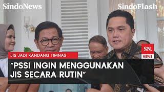 Pramono Anung Ungkap Keinginan PSSI: Jadikan JIS Kandang Timnas | Sindo Flash