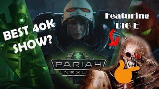 Pariah Nexus Episode 1 - Big E Reviews