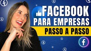 Como Criar uma Página no Facebook para Empresa? VENDA MAIS Com Esse Passo a Passo