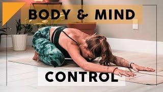 40 Minute Intermediate Yoga Class for Incredible Control of Body & Mind