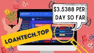 LoanTech.Top Review - Is It Worth Investing Now? Important HYIP Investing Trick Inside! Watch This!