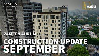 Zameen Aurum Construction Update – September 2024