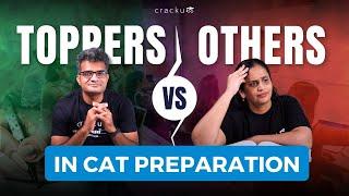 What Toppers Do Vs. Others In CAT Preparation |  Topper's Study Plan To Crack CAT 2025