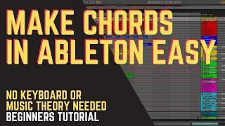 How To Make Chords In Ableton Live 10