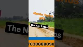 MONTE CARLOS EPE,The New LAGOS #epelandforsale #realestate   #realestateagent #buyhouseinlagos