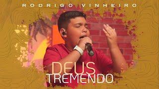 Rodrigo Vinheiro - Deus Tremendo #MKNetwork