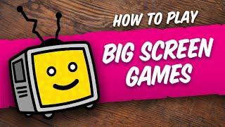Big Screen Games — How to play Big Potato Games on the big screen