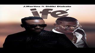 J. Martins Ft. Sidiki Diabaté - Ife