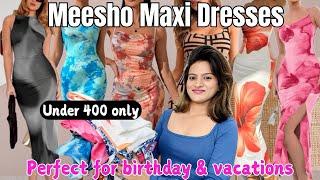 Meesho Maxi dress haul l Meesho trendy & Stylish dress under 400 l Meesho Party wear dresses #meesho