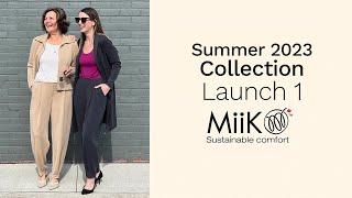 Summer 2023 Collection Launch 1 | Sustainable Women's Clothing | Miik Inc