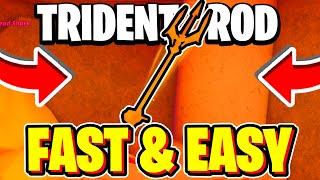 How To GET TRIDENT ROD FAST In Fisch! Roblox