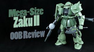 867 - Mega-Size Zaku II (OOB Review)