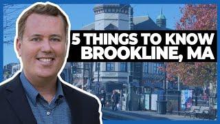 5 Things to Know About Brookline, Massachusetts