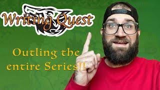 Outlining the entire fantasy series! Writing Quest 23!