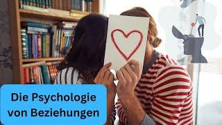 Die Psychologie von Beziehungen (Deutsch lernen durch Podcasts, Deutsch B2, Learn German, German B2)