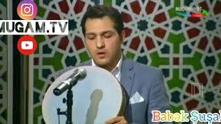 Babek Susali "Mirze Huseyn Segahi"(Mugam.TV)