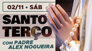 Santo Terço - Sábado - 02 de novembro