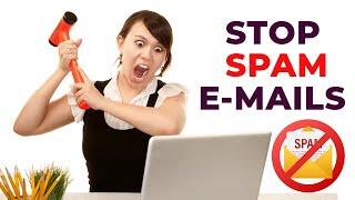 Stop Unwanted Promotional Emails | Block Spam Mails Fast