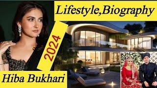 Hiba Bukhari  Complete biography in 2024 Celebrity Latest