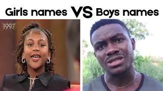 Girls names VS Boys names